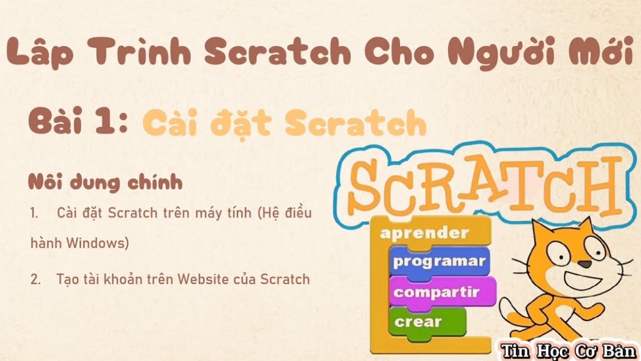 Lập Trình Scratch Cho Người Mới | Cài Đặt Phần Mềm Scratch | Tin Học Cơ Bản