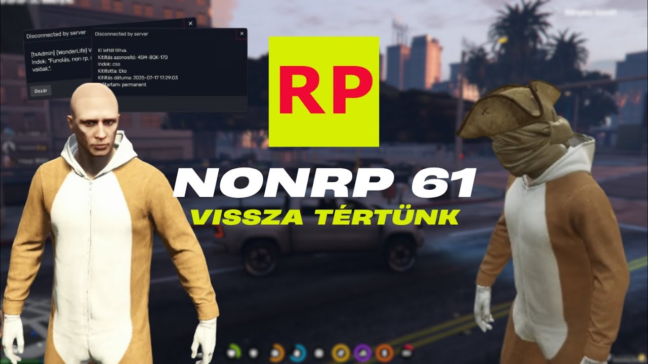 NonRP 61 | Vissza Tértünk Az RP-RP-RP-re |