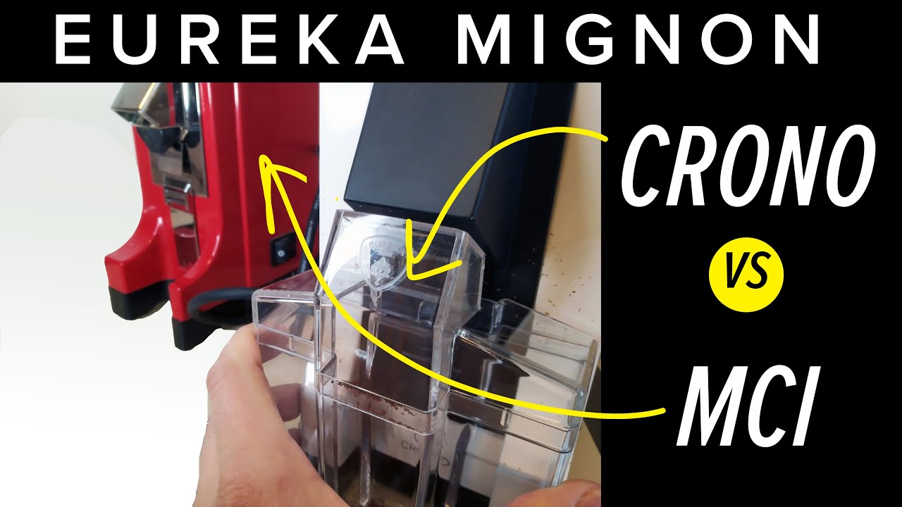 Eureka Mignon Crono Grinder Review: Compared with Mignon MCI