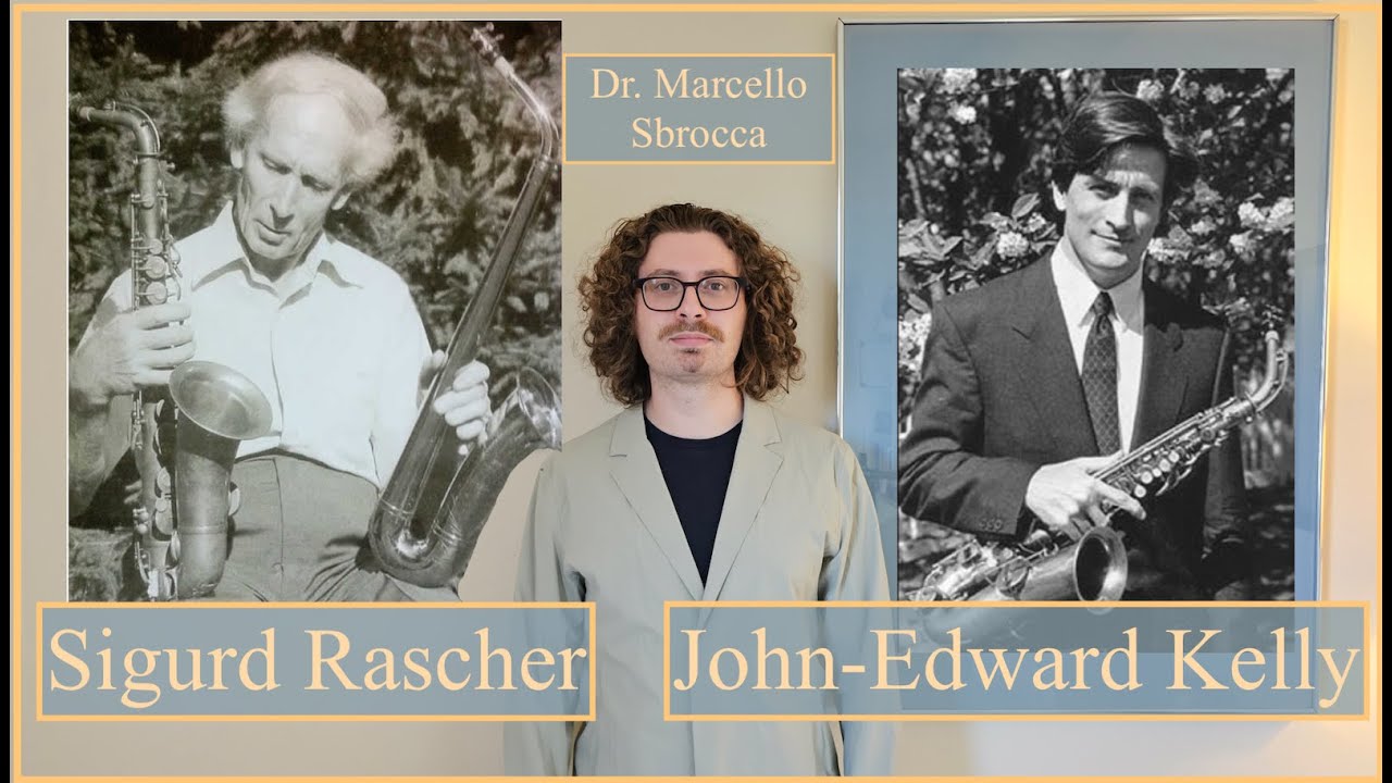 Sigurd Rascher Saxophonists and Their Importance (With Excerpts) by Dr. Marcello Sbrocca
