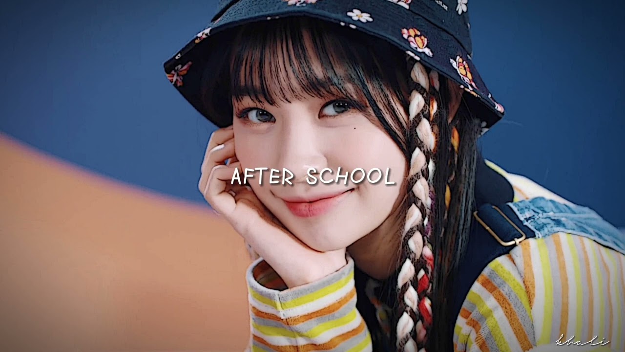 weeekly - after school ( sped up )