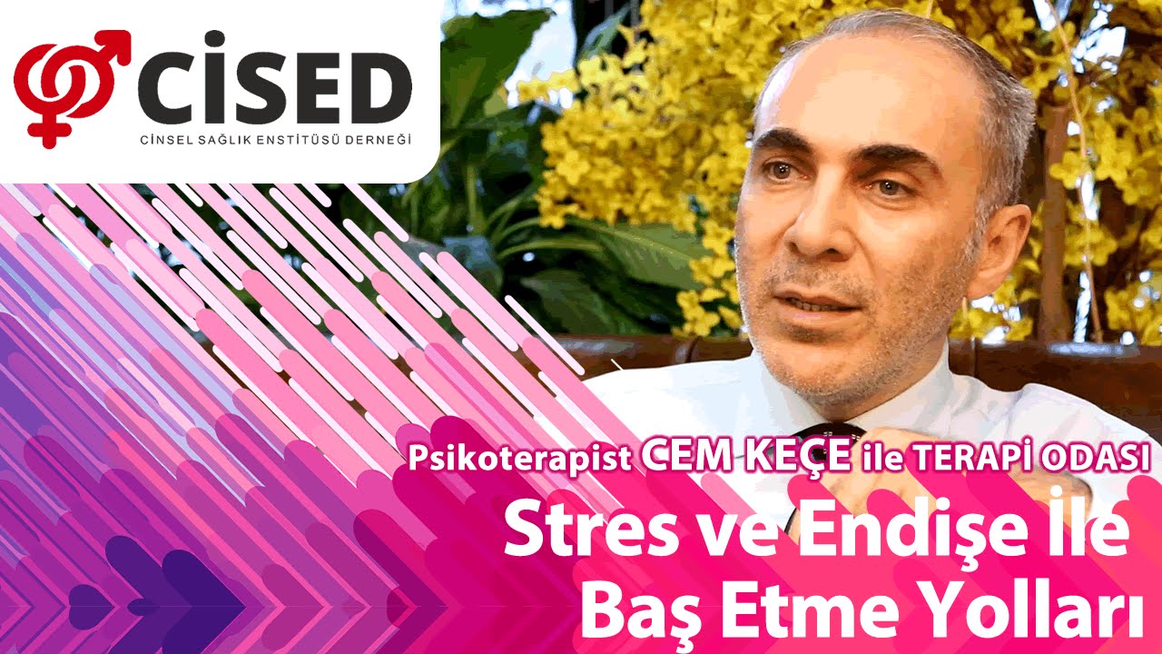 Stres ve Endişe İle Baş Etme Yolları - Terapi Odası