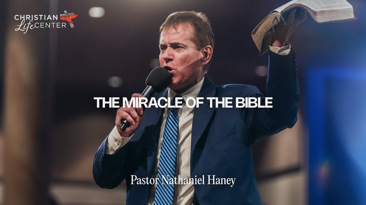 Sunday - August 17, 2025 - The Miracle of the Bible - Pastor Nathaniel Haney
