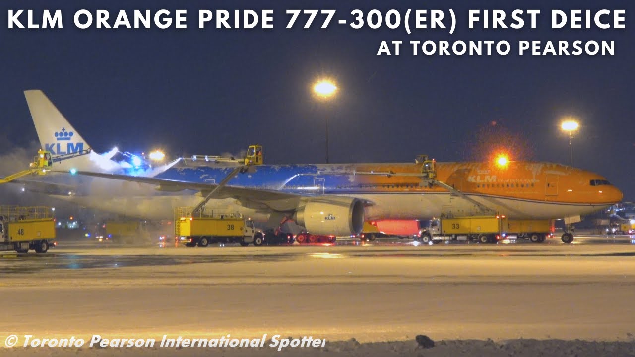 First Deice Of KLM 777-340(ER) Orange Pride Livery | PH-BVA | Arrival & Departure At Toronto Pearson