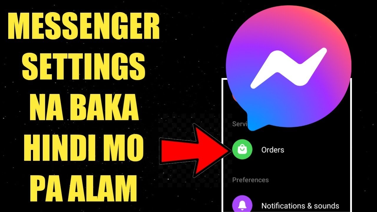 MESSENGER SETTINGS NA BAKA HINDI MO PA ALAM ( 87% NA TAO HINDI PA TO ALAM ) TUTORIAL 2022