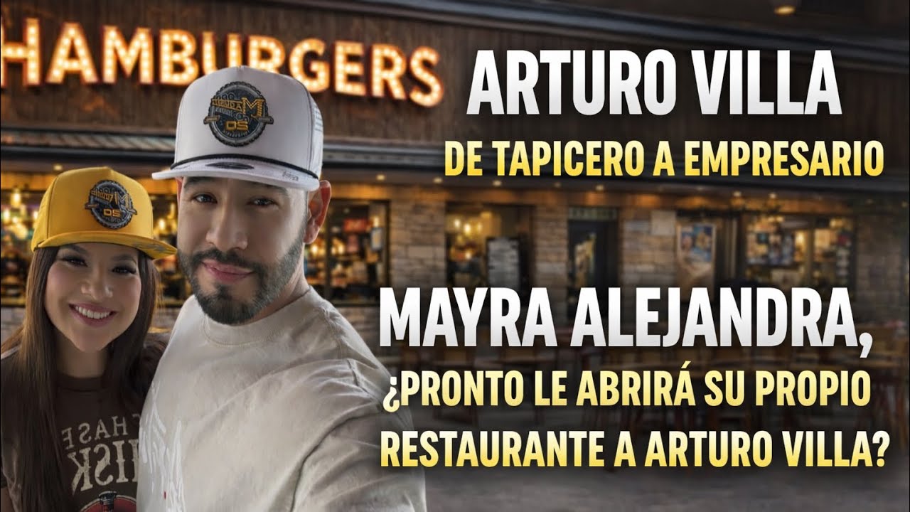Arturo, Villa, novio de Mayra Alejandra, anunció que muy pronto abrirá su propio restaurante