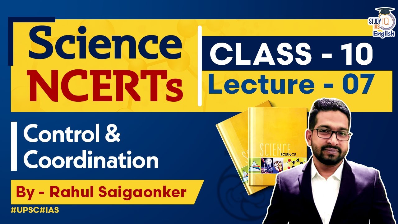 NCERT Science Class -10 | Chapter 7 | Rahul Saigaonkar l StudyIQ IAS English