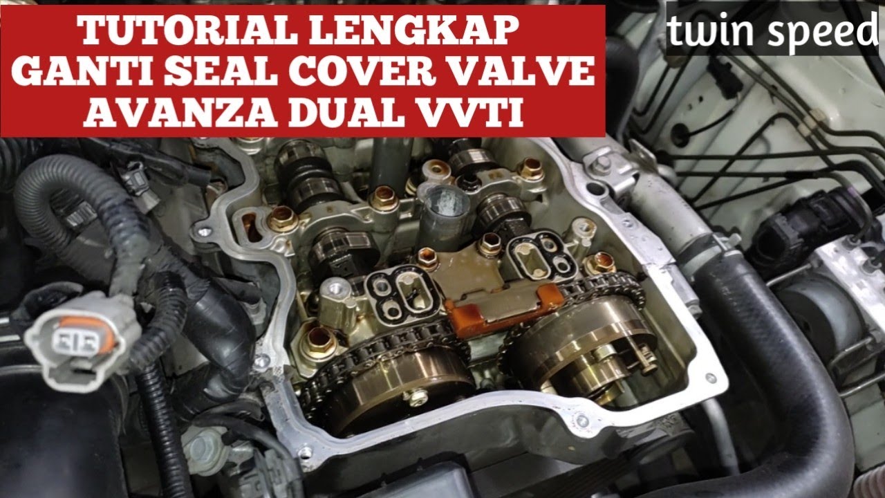 GANTI SEAL COVER VALVE GRAND NEW AVANZA DUAL VVTI