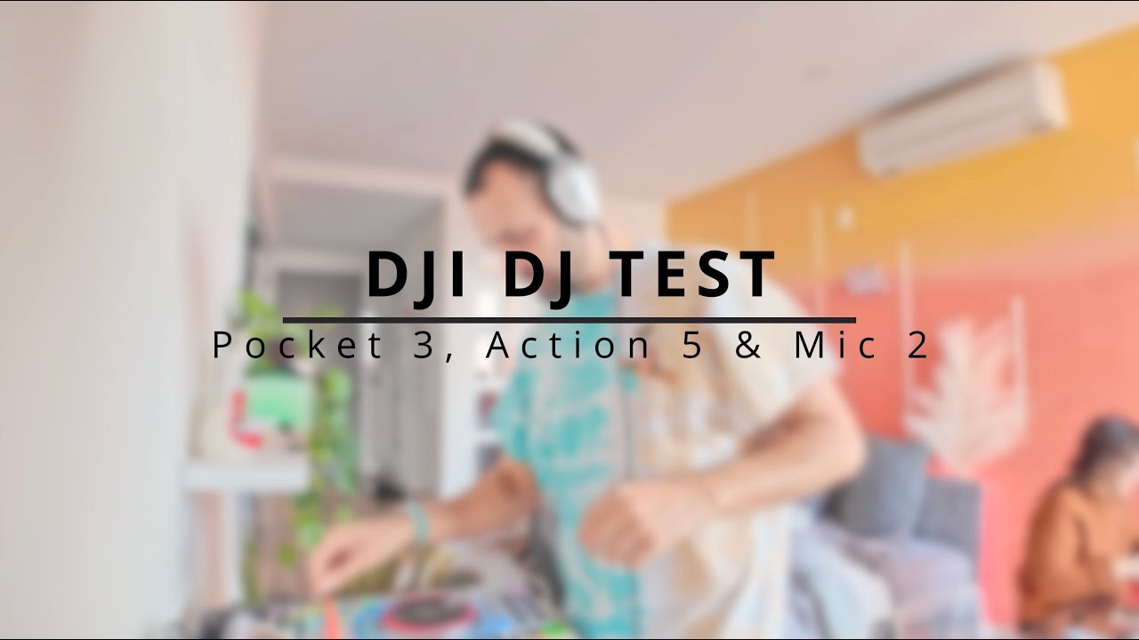 DJ GEAR TEST  [DJI Pocket 3, Action 5 Pro & Mic 2]