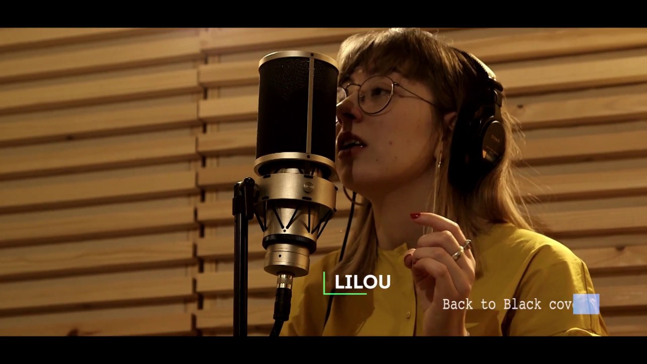 LILOU - Back to black (Amy Winehouse cover)