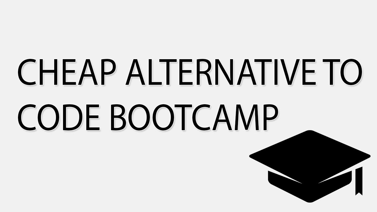CHEAP Alternative To a CODING BOOTCAMP