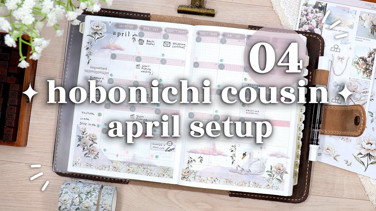 🦢 APRIL 2025 Plan With Me // Hobonichi Cousin Monthly Setup