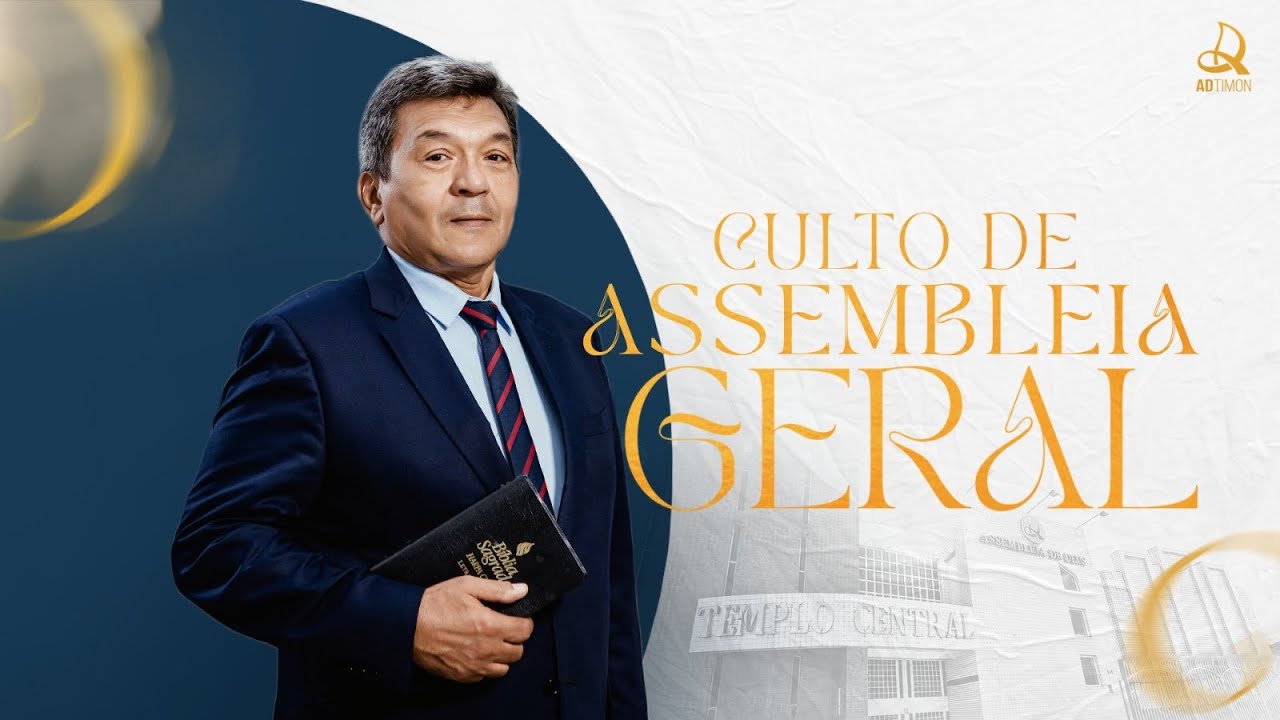 CULTO DE DOUTRINA E ASSEMBLEIA GERAL | AD TIMON | 12/01/2025