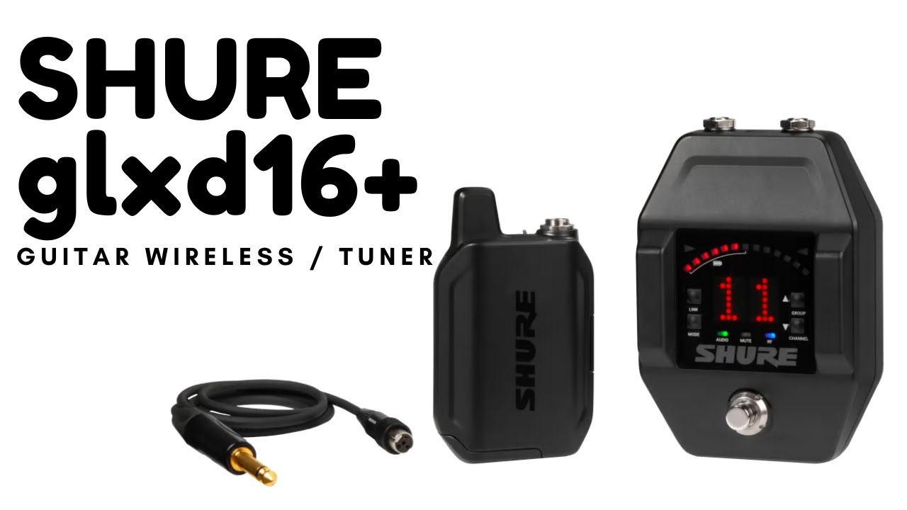 Shure glxd16+ guitar wireless / tuner , demo / review