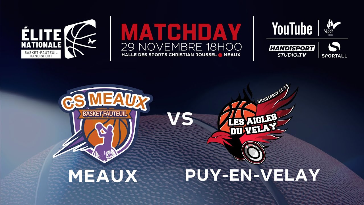 Meaux / Puy-en-Velay - Championnat de France de basket fauteuil Elite Nationale - 5&egrave;me Journ&eacute;e