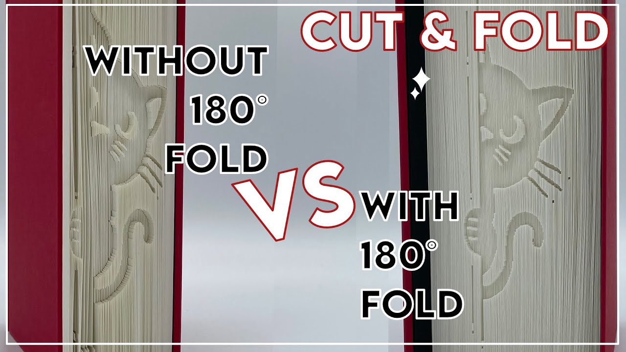 Cut & Fold / Comparison / C&F With a 180° Fold vs Without a 180° Fold #bookfolding #diy
