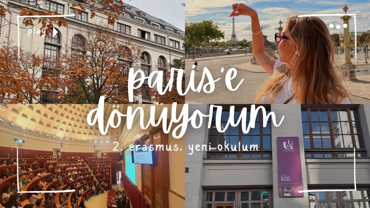parise dönüyorum! 2. erasmus, yeni okulum