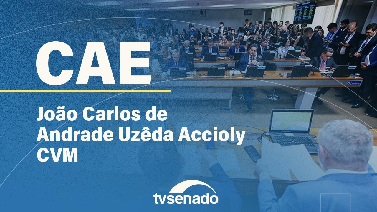 Ao vivo: Comissão de Assuntos Econômicos ouve presidente da CVM – 24/2/26