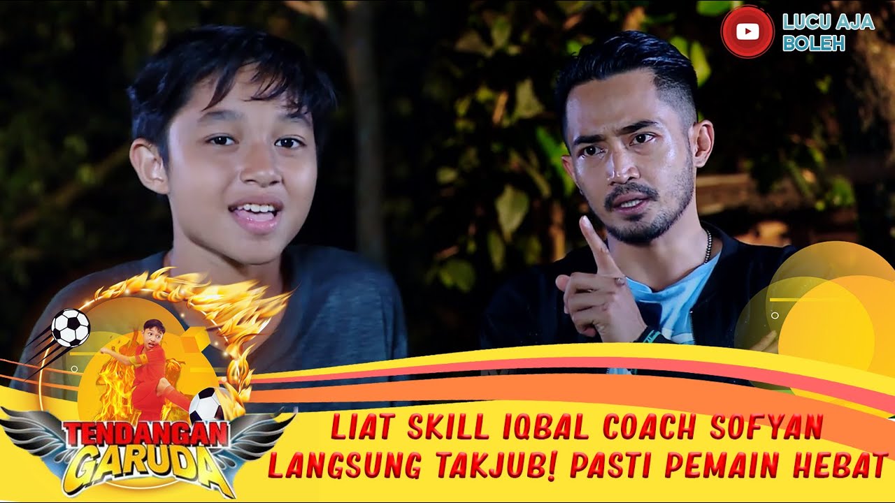 LIAT SKILL IQBAL COACH SOFYAN LANGSUNG TAKJUB! PASTI PEMAIN HEBAT- TENDANGAN GARUDA