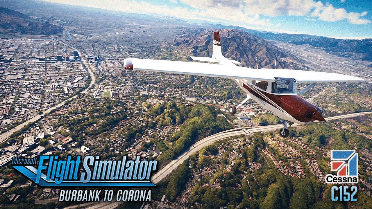 MSFS 2020 Cessna C152 VFR Flight: Burbank to Corona
