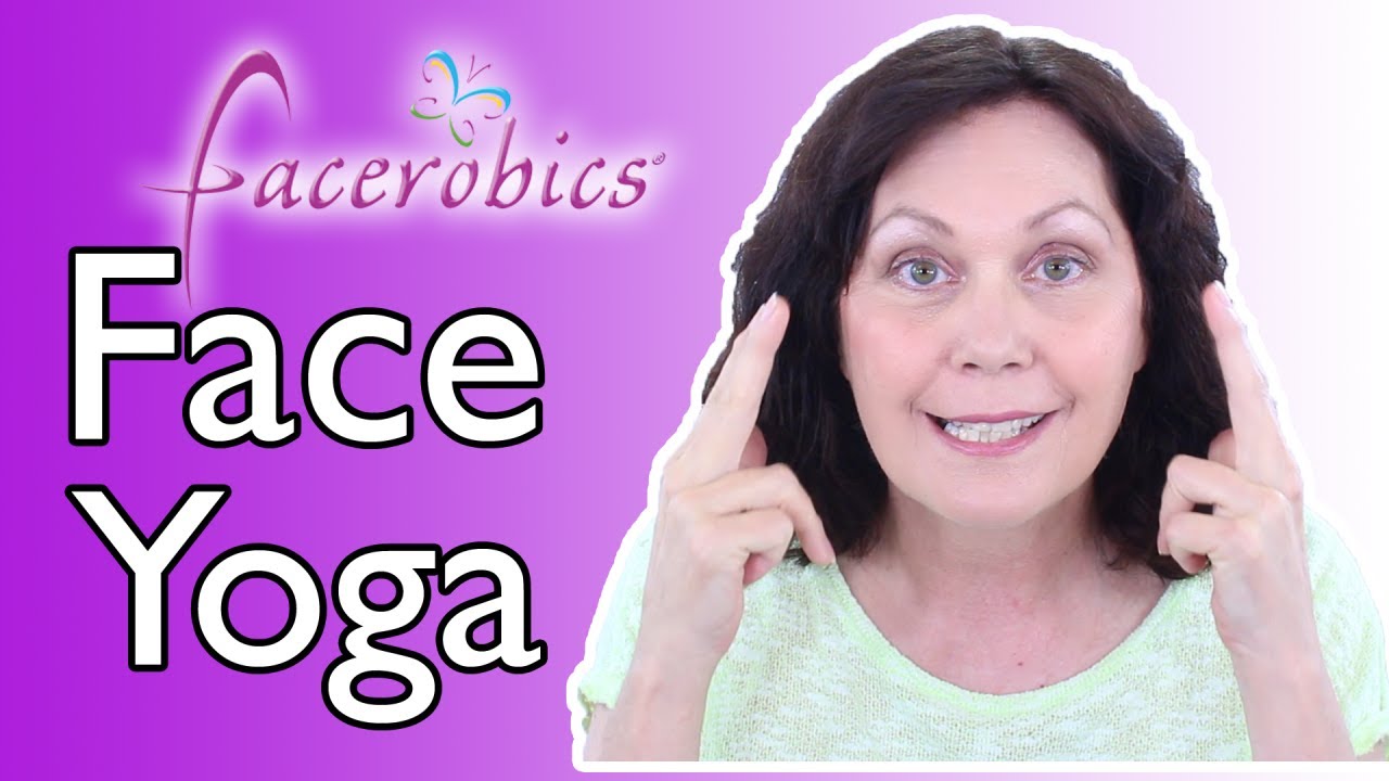 Face Yoga Routines to Lift & Tone Your Face | Facerobics®