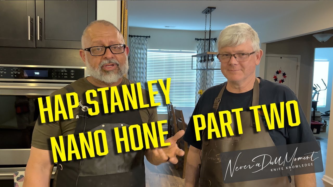 In the studio, Hap Stanley - Nano Hone Sharpening Products - Part Two