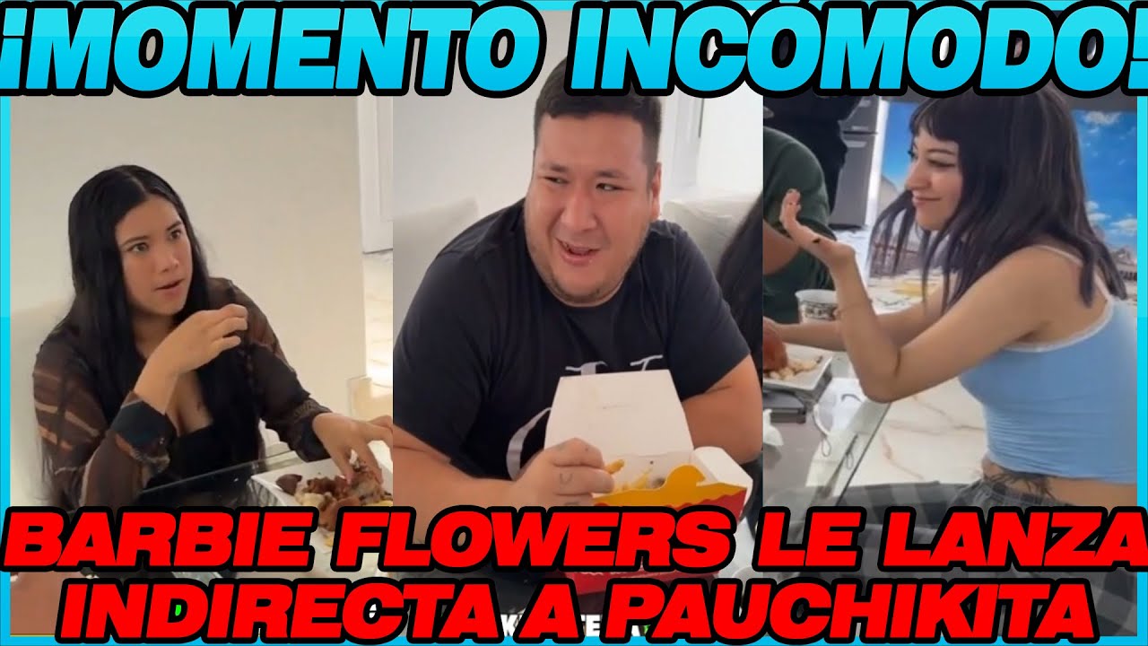 😳🔥 AWKWARD MOMENT! BARBIE FLOWERS TAKES A SUBTLE MINDFUL AT PAUCHIKITA 😱💅