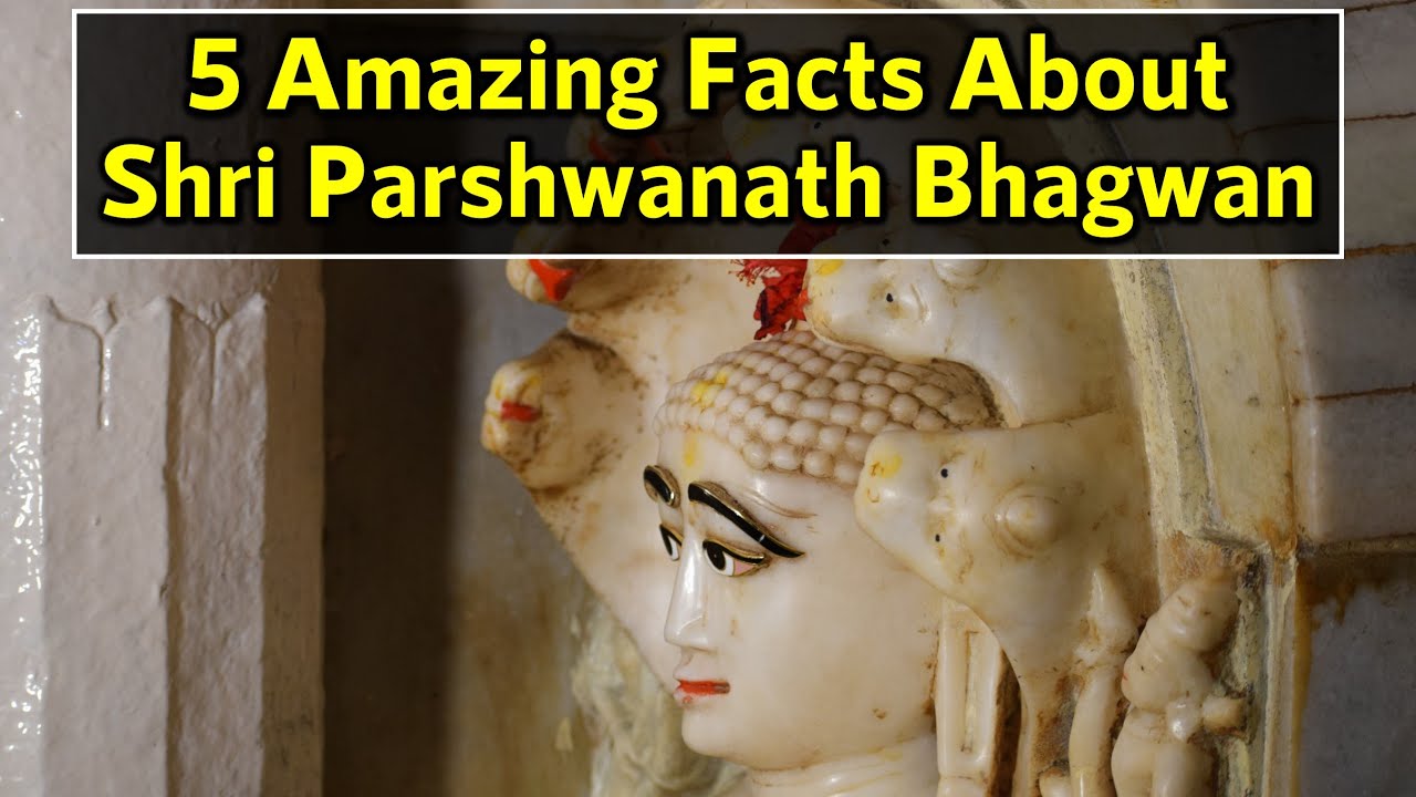 5 Amazing Facts About Shri Parshwanath Bhagwan