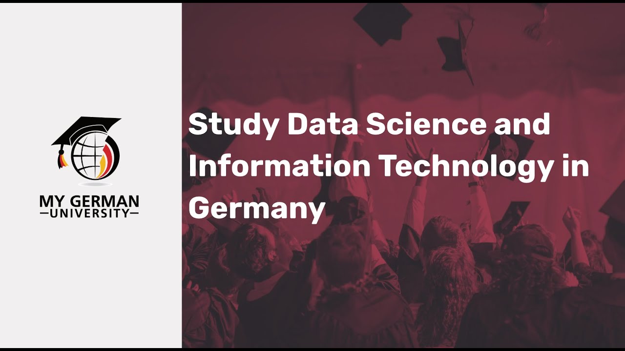 Study Data Science and Information Technology in Germany