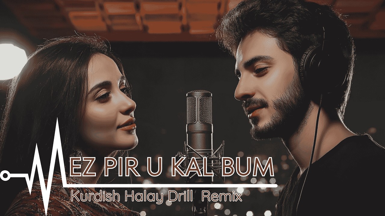 Waye Ez Pir U Kal Bum - Kurdish Drill Remix | Tradition x New Generation
