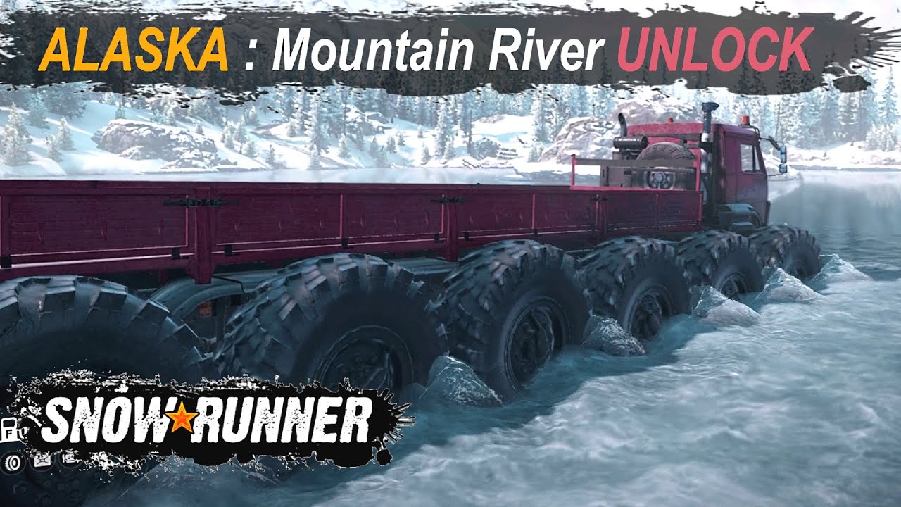 SnowRunner: Alaska freezing lake plunge [ Mountain River Region ] Fast Unlock Mission in the AZOV !!