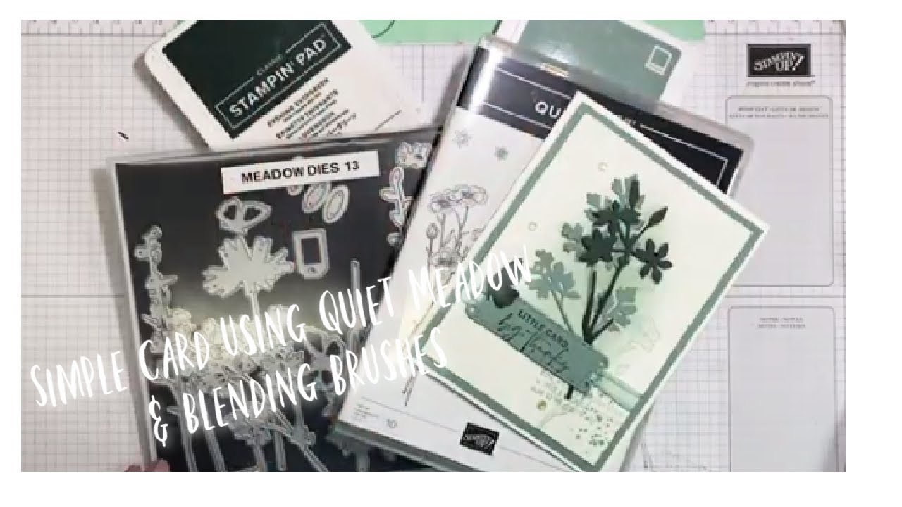 Amazing Simple Card using Quiet Meadow and Blending Brushes