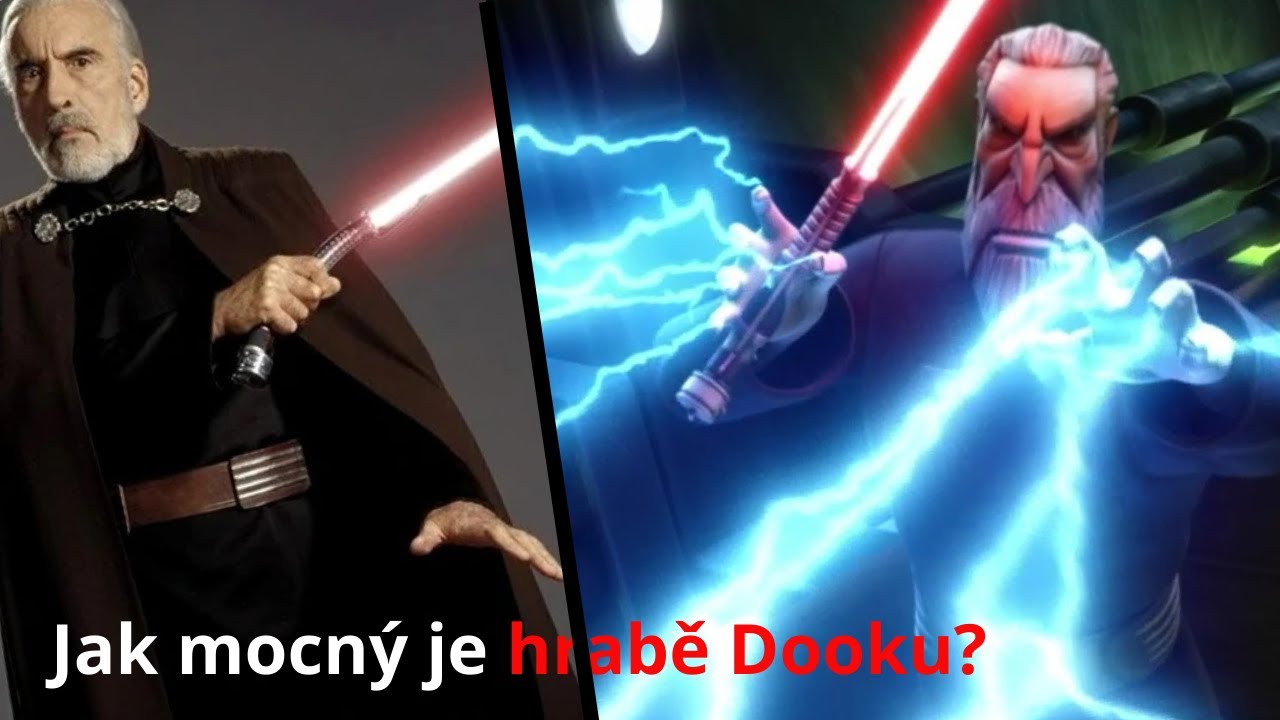 Jak mocný je doopravdy hrabě Dooku neboli Darth Tyranus?