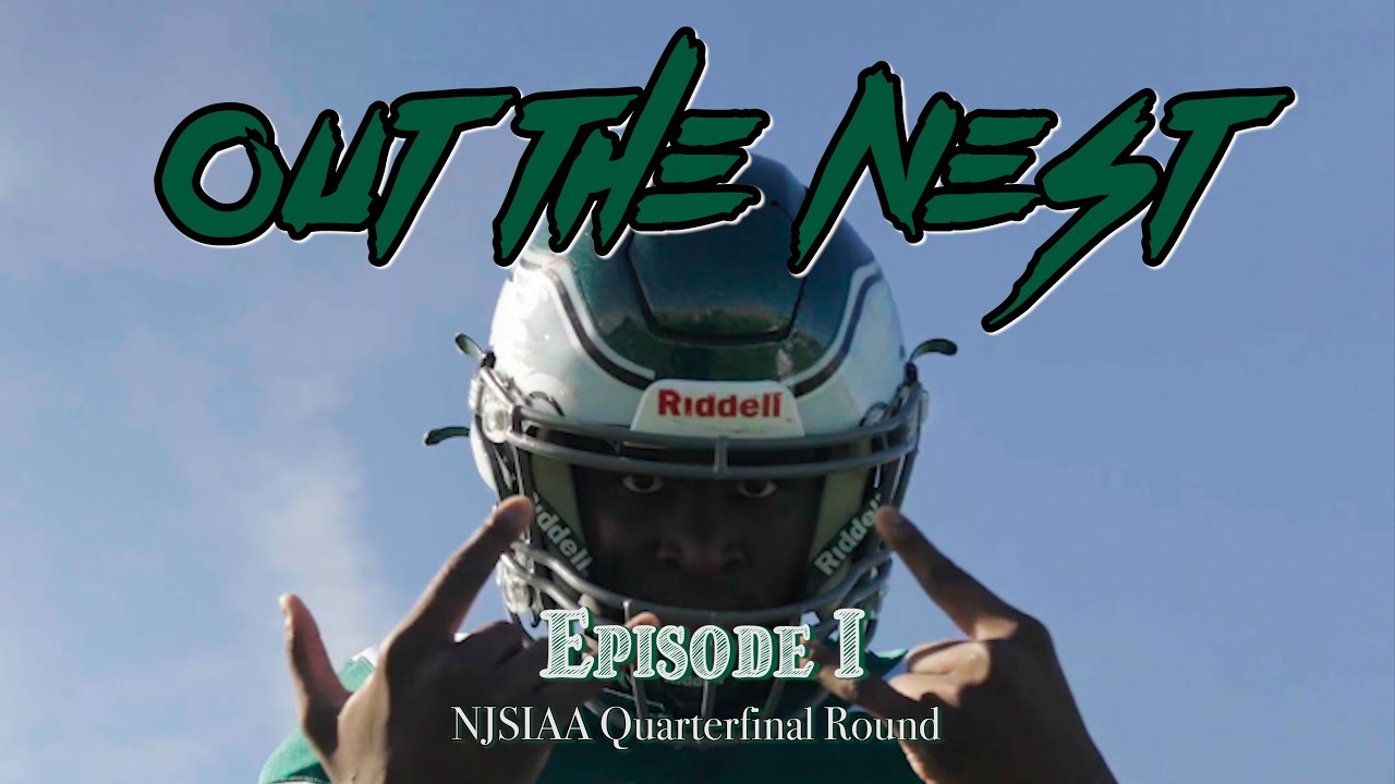 Out the Nest: NJSIAA Quarterfinal Round