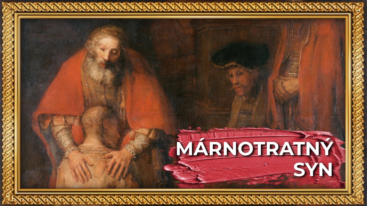 ŽIVÉ OBRAZY 37 | MÁRNOTRATNÝ SYN