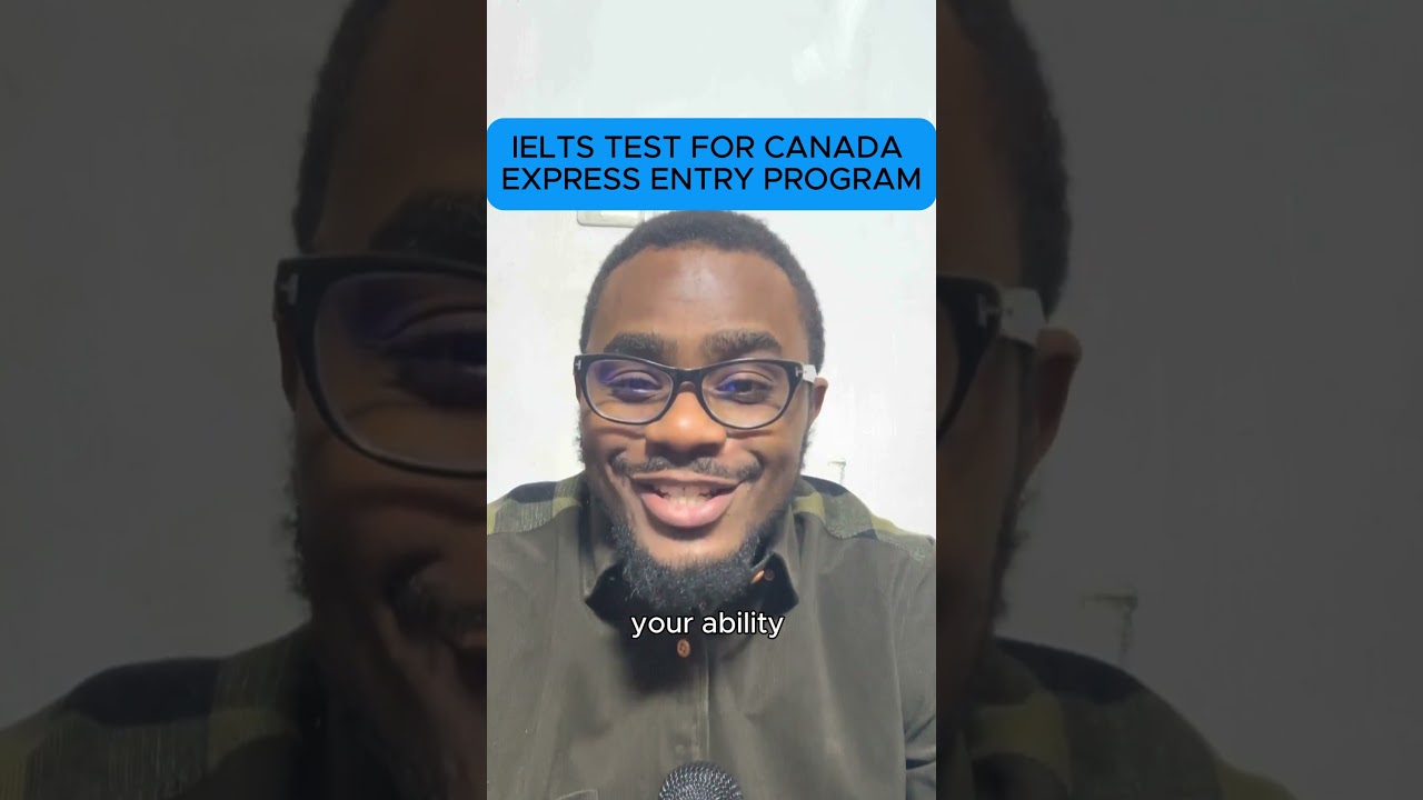 THE BEST IELTS FOR CANADA EXPRESS ENTRY PROGRAM