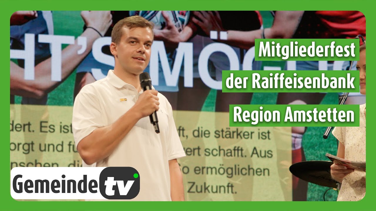 Mitgliederfest Raiffeisenbank Region Amstetten