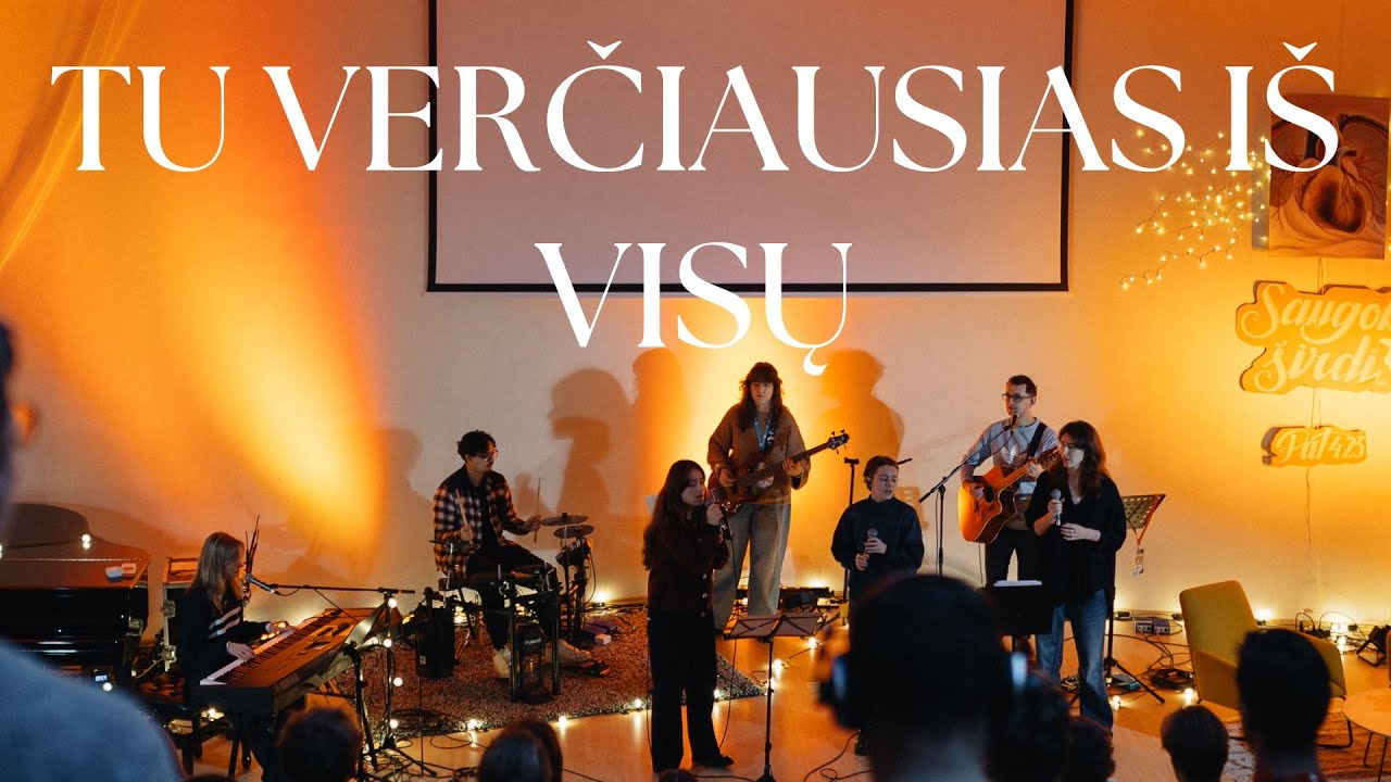Tu verčiausias iš visų
