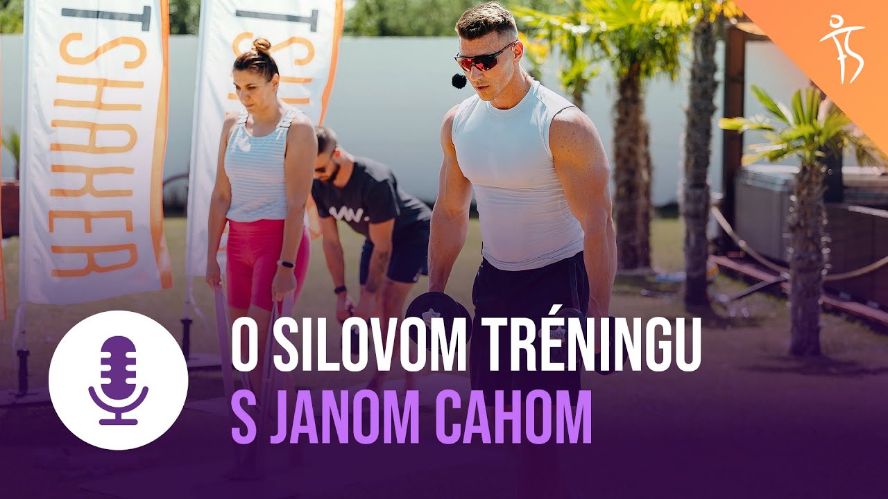 Fitshaker podcast s Janom Cahou o silovom tréningu