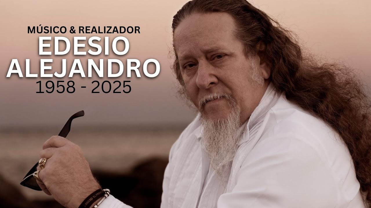 MUERE EDESIO ALEJANDRO, GRAN MÚSICO Y REALIZADOR CUBANO #ianpadron