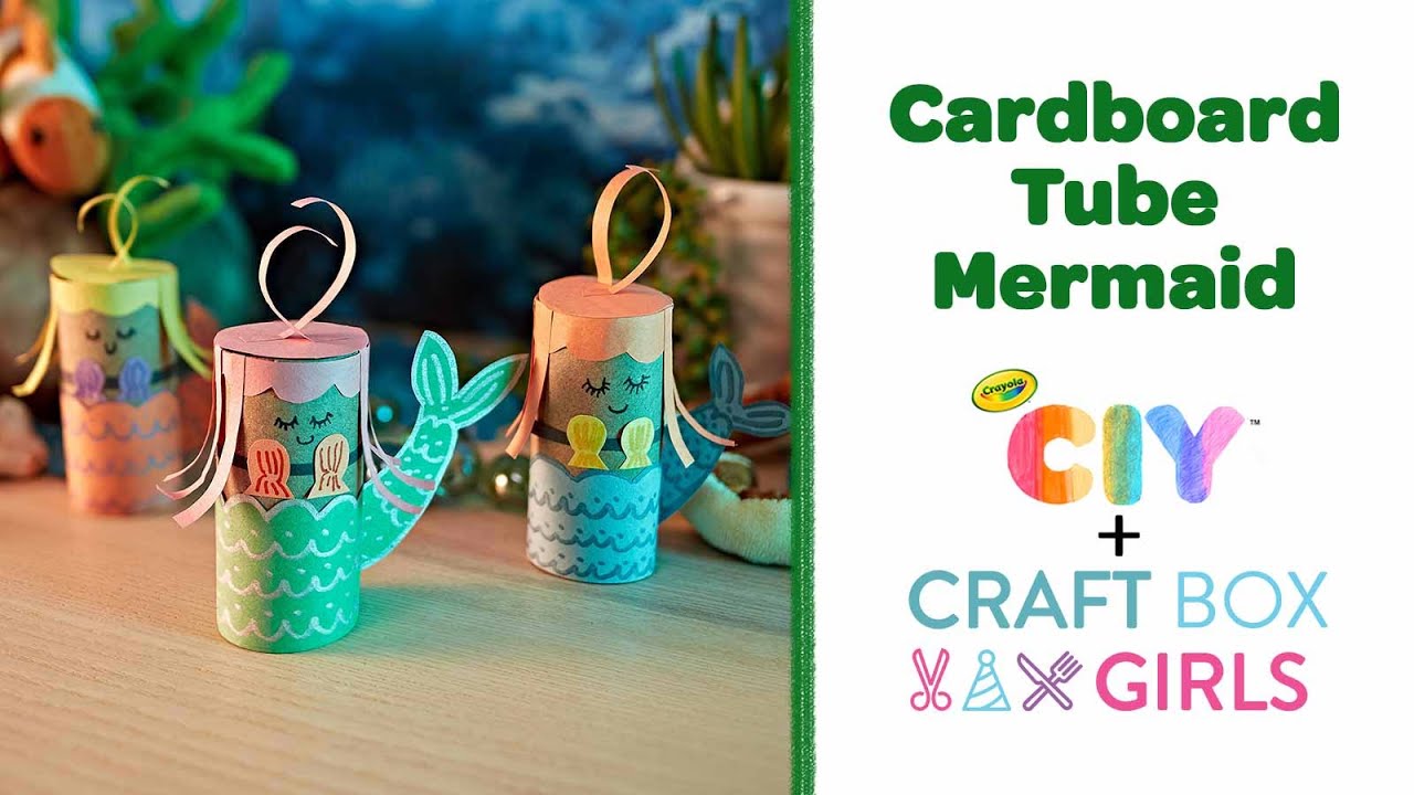 Cardboard Tube Mermaid Craft for Kids || Crayola CIY