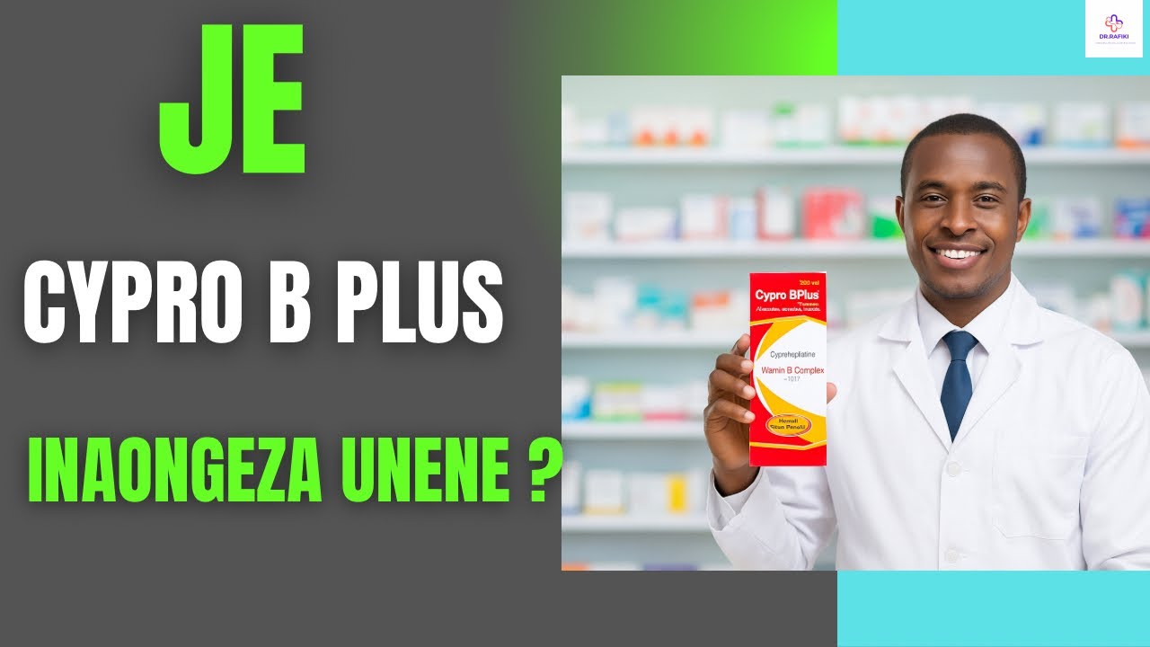 Madhara Ya Kutumia Cypro B Plus kwa Muda Mrefu (Side Effects)
