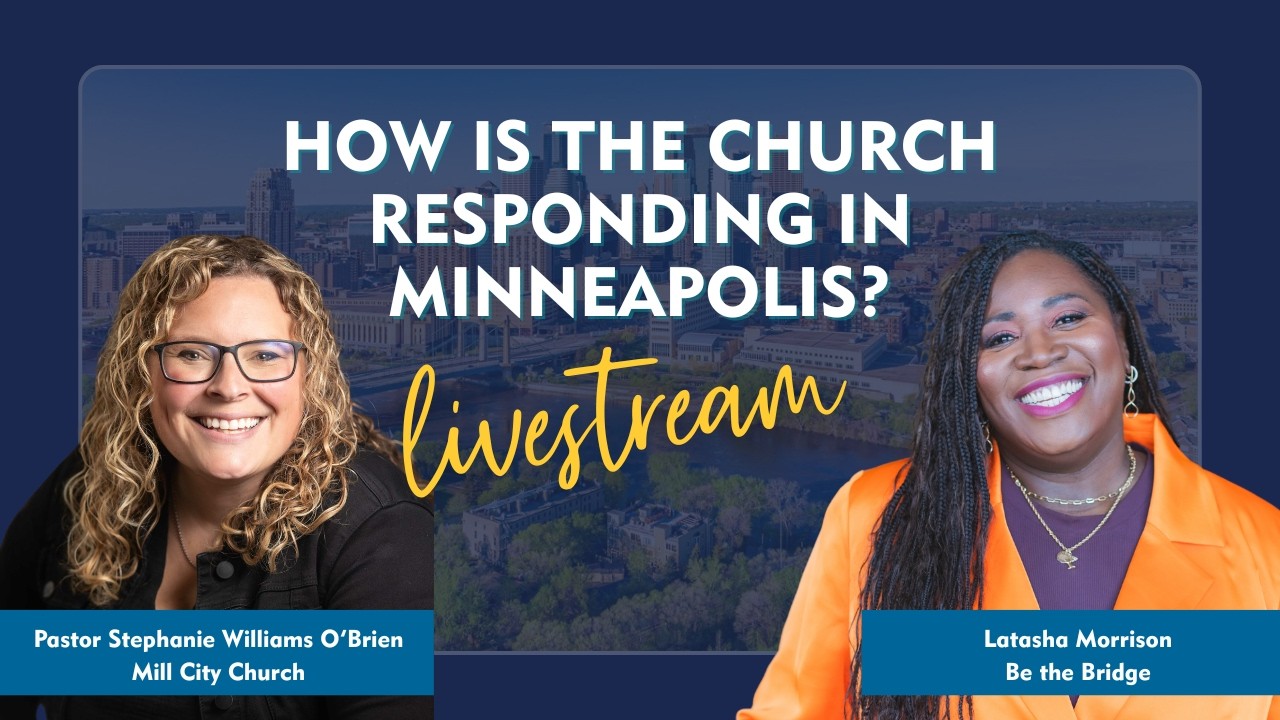 How is the Church Responding in Minneapolis?