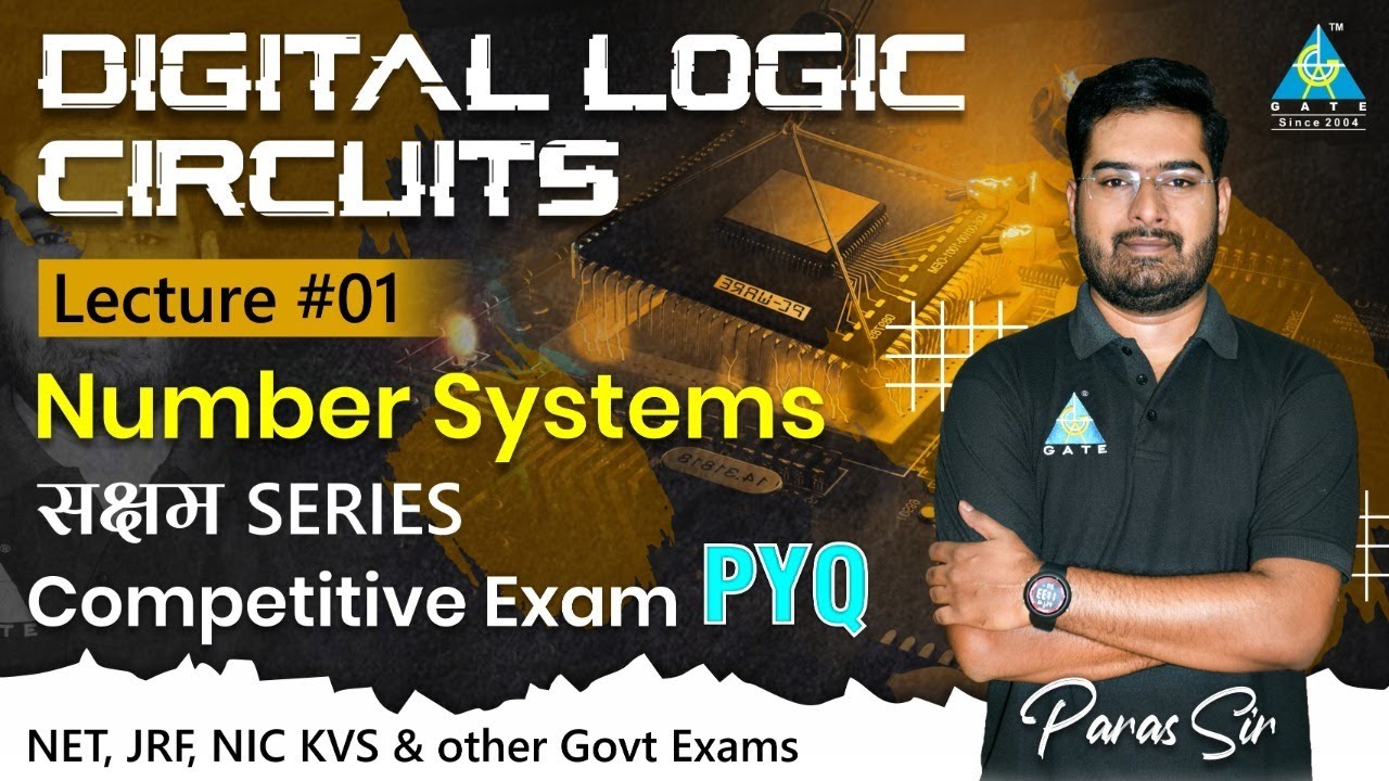 #01 Number System | Digital Logic Circuits | सक्षम Series | Competitive Exam PYQ | Paras Sir