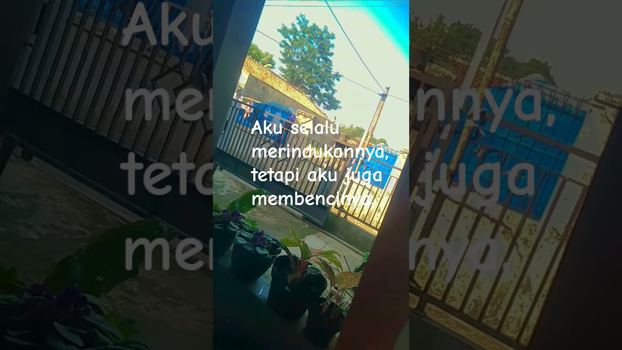 ...#ngesad#mengsedih#bencijadicinta