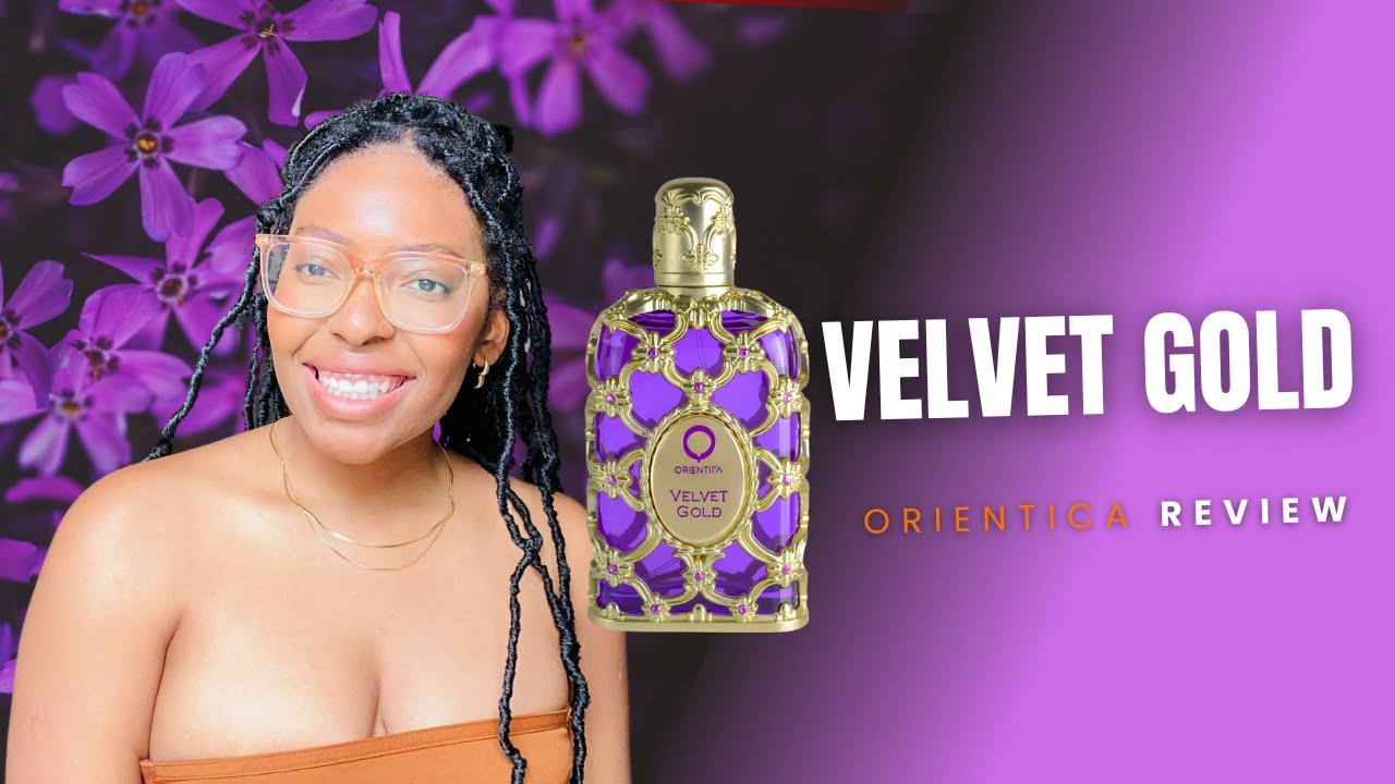 THE ULTIMATE BRIDAL FRAGRANCE | VELVET GOLD BY ORIENTICA