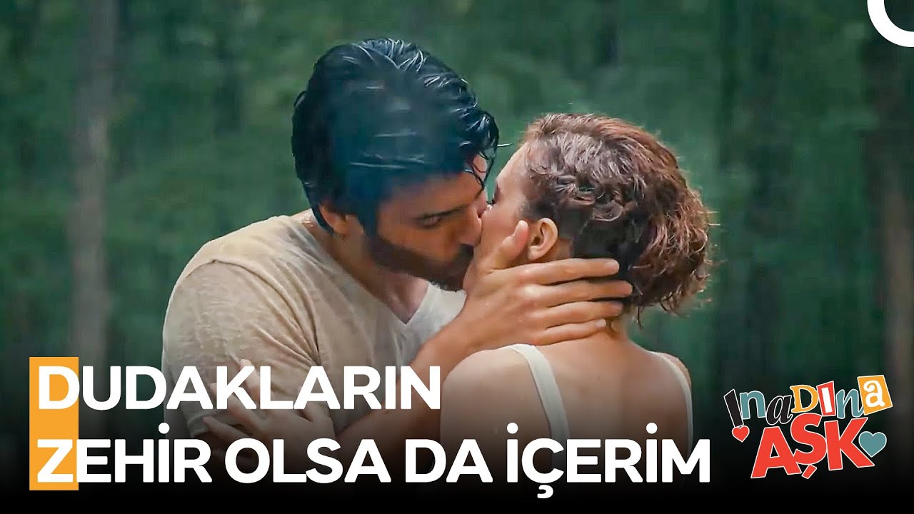 Büyük Aşklar Birinin Haddini Aşmasıyla Başlar - İnadına Aşk
