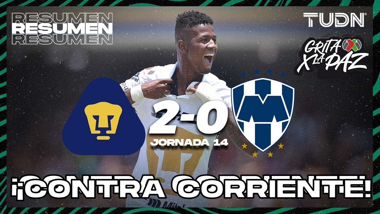 Resumen y goles | Pumas 2-0 Rayados | Grita México C22 - J14 | TUDN