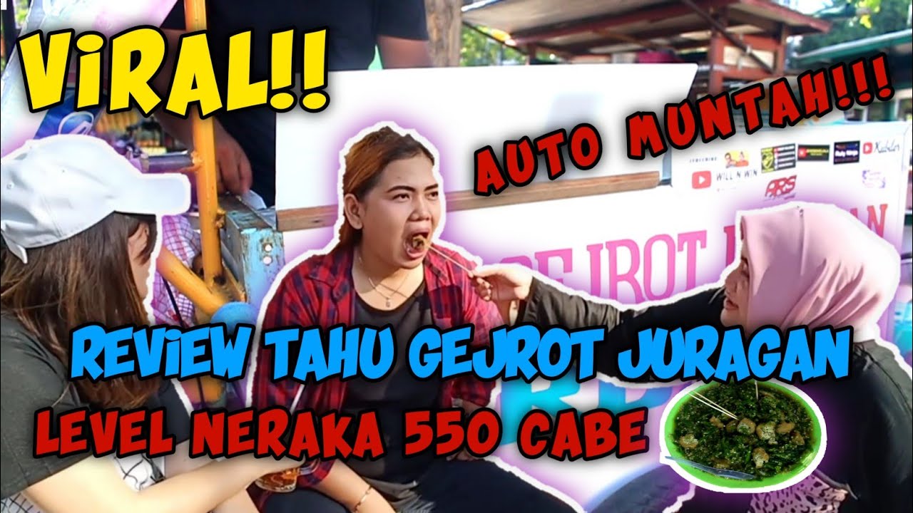 VIRAL!!..REVIEW TAHU GEJROT JURAGAN LEVEL NERAKA 550 CABE | AUTO MUNTAH