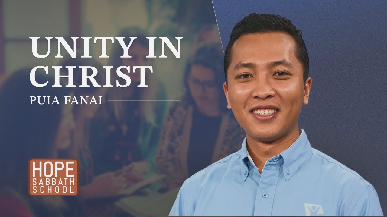 Lesson 4: Unity in Christ